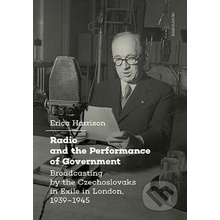 Radio and the Performance of Government - Erica Harrison