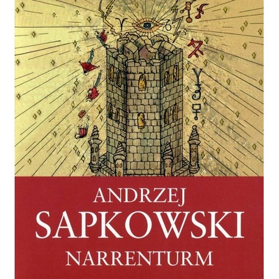 Narrenturm - Husitská trilogie 1 - Andrzej Sapkowski – Zboží Dáma