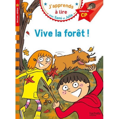 Sami et Julie CP Niveau 1 Vive la forêt ! | Sophie Zeegers