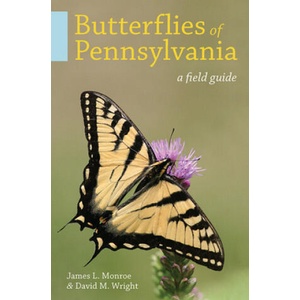 Butterflies of Pennsylvania | James L. Monroe, David M. Wright (2017)