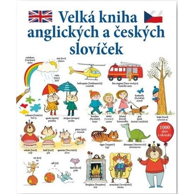 Velká kniha anglických a českých sloví.