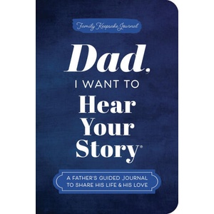Dad, I Want to Hear Your Story (ISBN: 9781464251429)