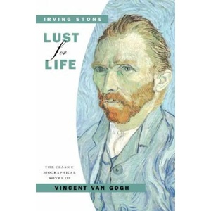 Lust for Life | Irving Stone (ISBN: 9780452262492)