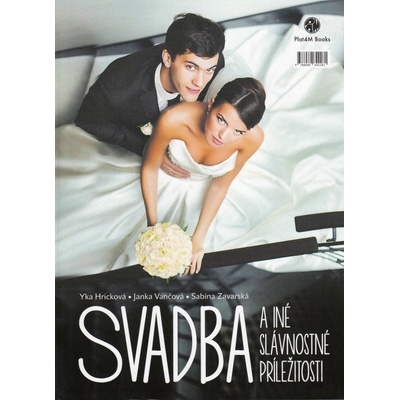 Kolektív autorov Svadba a iné slávnostné príležitosti