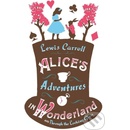 Alices Adventures in Wonderland, and Through the Looking Glass - Carroll, Lewis