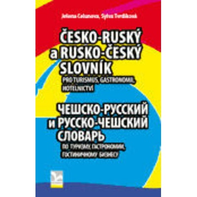 Jelena Celunova Česko-ruský a rusko český slovník