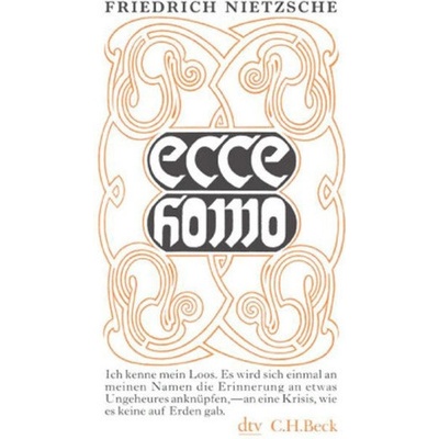 Ecce homo - Nietzsche, Friedrich