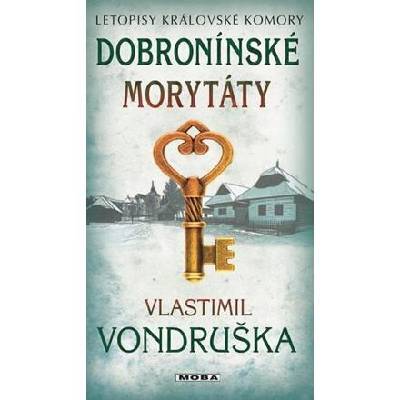 Dobronínské morytáty - Letopisy královské komory