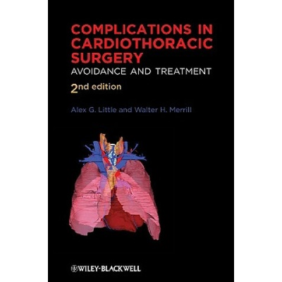 Complications in Cardiothoracic Surgery - Avoidance and Treatment 2e