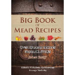 Big Book of Mead Recipes | Vicky Rowe (2024)