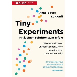 Tiny Experiments: Mit kleinen Schritten zum Erfolg | Jordan Wegberg (ISBN: 9783690460033)