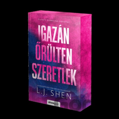 Igazán őrülten szeretlek - Éldekorált kiadás