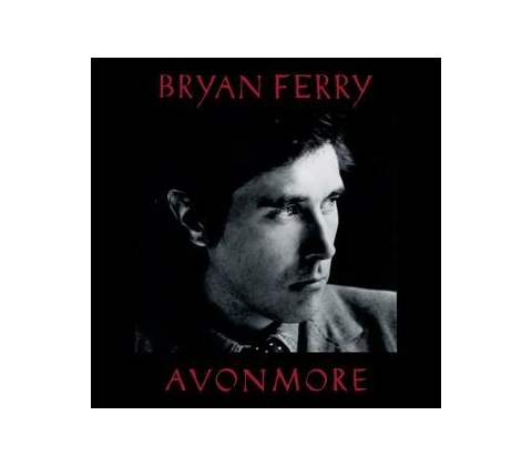 BRYAN FERRY - AVONMORE (1MC)