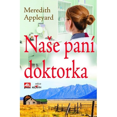 Naše paní doktorka
