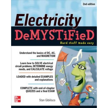 Electricity Demystified, Second Edition | Stan Gibilisco