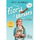 Flora & Ulysses: Tie-in Edition - Kate DiCamillo