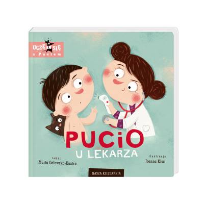 Pucio u lekarza | Marta Galewska-Kustra
