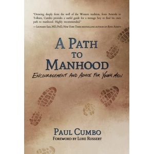 A Path to Manhood | Paul Cumbo (ISBN: 9781493089000)