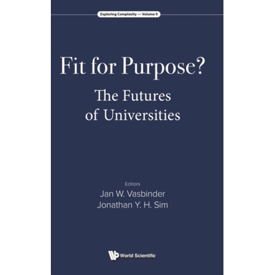 Fit For Purpose? The Futures Of Universities