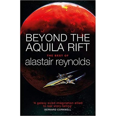Beyond the Aquila Rift - Alastair Reynolds