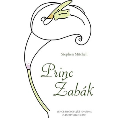 Princ Žabák - Stephen A. Mitchell – Hledejceny.cz