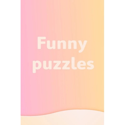 Funny Puzzles