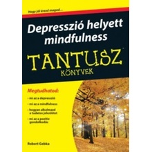 Depresszió helyett mindfulness