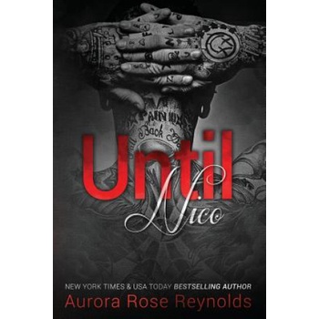 Createspace Independent Pub Until Nico | Aurora Rose Reynolds