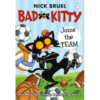 Bad Kitty Joins the Team Bruel Nick