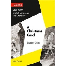 AQA GCSE English Literature and Language - A Christmas Carol Gould Mike