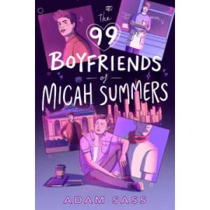 The 99 Boyfriends of Micah Summers (ISBN: 9780593528914)