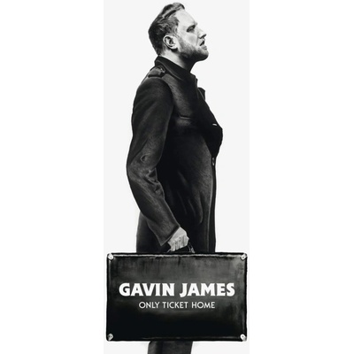 JAMES, GAVIN - ONLY TICKET HOME LP