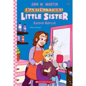 Karen's Haircut (Baby-Sitters Little Sister #8) | Christine Almeda (ISBN: 9781338776638)