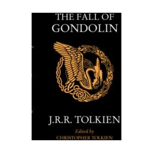 The Fall of Gondolin (ISBN: 9780008503970)