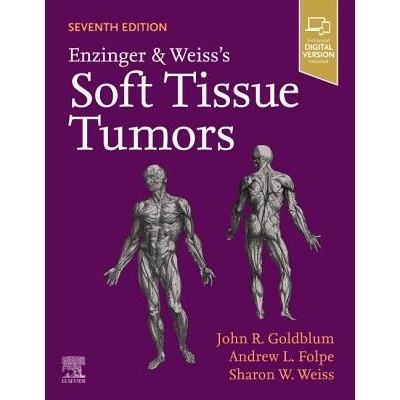 Enzinger and Weiss's Soft Tissue Tumors Goldblum John R.