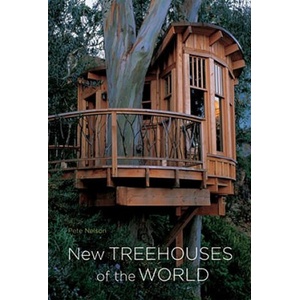 New Treehouses Of The World | Pete Nelson (ISBN: 9780810996328)