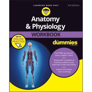 Anatomy & Physiology Workbook For Dummies with Online Practice, 3rd Edition | Janet Rae-Dupree, Pat DuPree (ISBN: 9781119473596)
