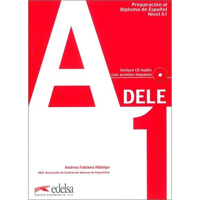 DELE - Preparación al Diploma de Español - Edición 2020 - A1