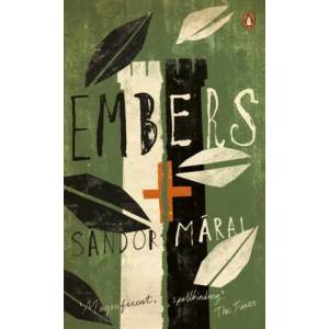 Embers | Sándor Márai (2016)