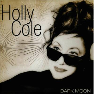 Holly Cole - DARK MOON CD