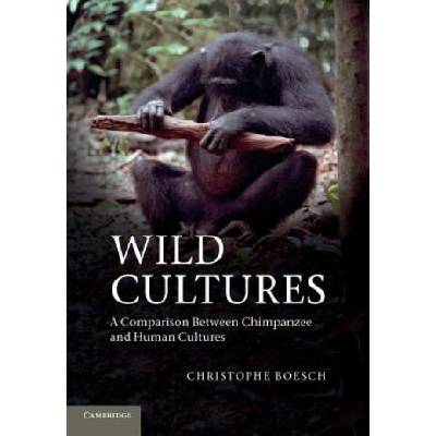 Wild Cultures | Christophe Boesch