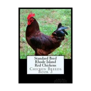 Standard Bred Rhode Island Red Chickens | D E Hale, Jackson Chambers (ISBN: 9781515247883)