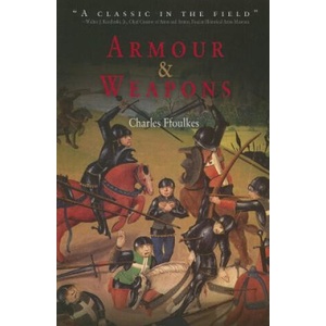 Armour & Weapons | Charles Ffoulkes (ISBN: 9781594160226)