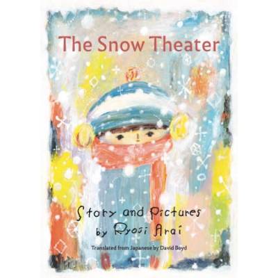 SNOW THEATER | ARAI RYOJI