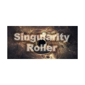 Singularity Roller