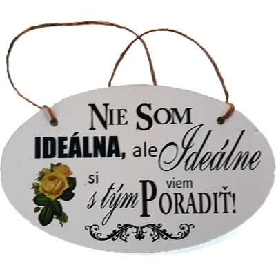 Tabuľka drevená elipsa 18x11cm Nie som ideálna