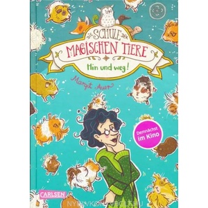 Die Schule der magischen Tiere 10: Hin und weg! (ISBN: 9783551652805)