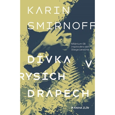 Dívka v rysích drápech - Karin Smirnoff