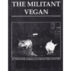 Militant Vegan | Animal Liberation Front, Peter Young (ISBN: 9781732709676)