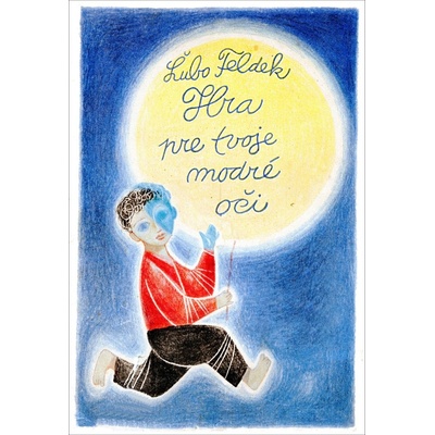 Hra na tvoje modré oči